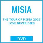 MISIA THE TOUR OF MISIA 2025 LOVE NEVER DIES DVD * привилегия есть 