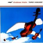 葉加瀬太郎 Endless Violin CD