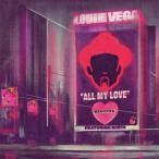 Little Louie Vega All My Love Feat. Robyn (Remixes) 12inch Single