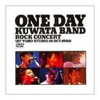 KUWATA BAND ONE DAY KUWATA BAND〜ROCK CONCERT (AT TOHO STUDIO,19th Oct.1986) DVD