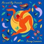 Me And My Friends Bring Summer CD