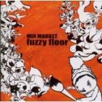 MIX MARKET FUZZY FLOOR CD