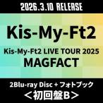 Kis-My-Ft2 Kis-My-Ft2 LIVE TOUR 2025 MAGFACT [2Blu-ray Disc+ фото книжка ]< первое издание B> Blu-ray Disc * привилегия есть 