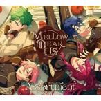 MELLOW DEAR US あんさんぶるスターズ!!IDOL SONG CD「Assortment」MELLOW DEAR US ［2CD+Blu-ray Disc］＜初回生産限 CD
