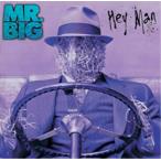 Mr. Big Hey Man (30th Anniversary Edition) ［MQA-CD］＜帯付き日本流通仕様＞ CD
