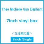 Thee Michelle Gun Elephant 7inch vinyl box< производство ограничение запись > 7inch Single * привилегия есть 