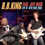 B.B. King Live In New York 2003＜初回限定盤＞ CD