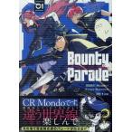 Mondo・Crazy Raccoon Bounty Parade〜CR Mondo side:Another〜(1) (1) COMIC
