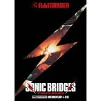 ELLEGARDEN ELLEGARDEN SONIC BRIDGES TOUR 2025 [w./FEEDER] - Documentary + Live - Blu-ray Disc ※特典あり
