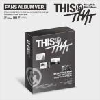 Stray Kids THIS &amp; THAT: Mini Album (FANS ALBUM VER.) ［ミュージックカード］＜完全数量限定生産盤＞ Accessories ※特典あり