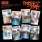 Stray Kids THIS &amp; THAT: Mini Album (&amp; VER.)(ランダムバージョン) ［8cm CD］ CD ※特典あり