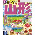 るるぶ 山形 鶴岡 酒田 蔵王 米沢 ’27 　JTBパブリッシング
