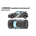 【●カタログ】 EIDOLON 1/18 トヨタ GRMN ヤリス Circuit Package 2022 マットスチール 完成品ミニカー EML133A 送料無料