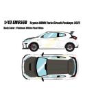 EIDOLON 1/43 トヨタ GRMN ヤリス Circuit Package 2022 プラチナホワイトパールマイカ 完成品ミニカー EM656B 送料無料