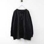 ショッピング古着 【期間限定価格】2025AW ネストローブ nest Robe UpcycleLino 天竺スキッパープルオーバー F‖ブラック トップス ワイド ゆったり 【2400014752878】