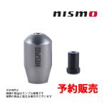 予約販売 NISMO ニスモ 40th 記念 GT シフトノブ (チタン) 5MT車 (ネジ10mm) 32865-RN020-40 (660111979