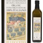 イルレチェート エキストラヴァージン オリーブオイル イタリア トスカーナ 750ml [エキストラバージンオリーブオイル]