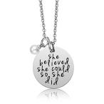 iJuqi She Believed She Could So She Did Stainless Steel Pendant Neckla