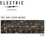 メジャーシート ELECTRIC エレクトリック TREE CAMO FISHING MEASURE -DARK- フィッシングメジャー 計測 バス釣り バスフィッシング デプス 釣り