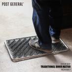 POST GENERAL ポストジェネラル TRADITIONAL DOOR MAT60 トラディショナル ドアマット60 982450017 玄関マット ブラシマット 汚れ落とし