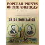 Popular prints of the Americas 195 illustrations, 47 in full-color