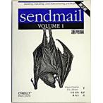 sendmail 第3版 VOLUME1 運用編 ブライアンコステールス ,エリックオールマン ,中村素典 訳者 ,林秀幸 訳者（単行本） 中古
