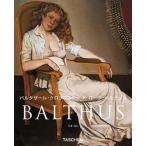 バルタザ-ル・クロソウスキ-・ド・ロ-ラ・バルテュス 猫たちの王１９０８-２００１  /タッシェン・ジャパン/ジル・ネレ（単行本（ソフトカバー）） 中古