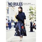 ＮＯ　ＲＵＬＥＳ 自分の着たい服を着るそれが大人のファッションのル-/ＫＡＤＯＫＡＷＡ/黒石奈央子（単行本） 中古