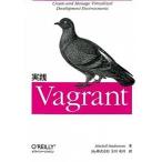 実践Ｖａｇｒａｎｔ/オライリ-・ジャパン/ミッチェル・ハシモト（単行本（ソフトカバー）） 中古