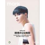 ｍａｒｋ ０６（ＳＰＲＩＮＧ／ＳＵＭＭＥ/アルティコｍａｒｋ編集部（ムック） 中古