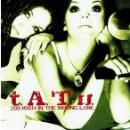t.A.T.u. タトゥー / 200 Km / H In The Wrong Lane 輸入盤 中古