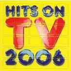 ヒッツ・オン・TV 2006 レンタル落ち 中古 CD
