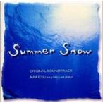 Summer Snow оригинал саундтрек прокат б/у CD