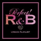 PERFECT! パーフェクト R＆B 24/7 URBAN PLAYLIST 2CD レンタル落ち 中古 CD