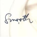SMOOTH II прокат б/у CD