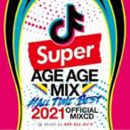 SUPER AGE AGE MIX #ALL TIME BEST 2021 OFFICIAL MIXCD 2CD прокат б/у CD