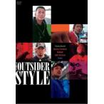 【中古】 THE OUTSIDER STYLE [レンタル落ち] [DVD]