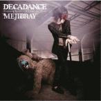 新古品) MEJIBRAY ／ DECADANCE-Counting Goats・・・if I can’t be.. (CD)