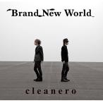 新古品) cleanero ／ Brand New World(初回限定盤)(DVD付) (CD)