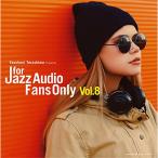 新古品) オムニバス ／ For Jazz Audio Fans Only VOL.8 (CD)