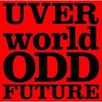 新古品) UVERworld ／ ODD FUTURE(初回生産限定盤)(DVD付) (CD)