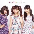 Your Love ／ Mスリー (CD)