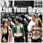 Live Your Days ／ TRF (CD)
