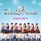 BUNBUN NINE9’(DVD付) ／ Cheeky Parade (CD)