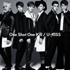 One Shot One Kill ／ U-KISS (CD)
