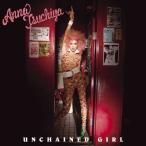 UNCHAINED GIRL(DVD付) ／ 土屋アンナ (CD)