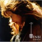 TENBI REBIRTH~ воспроизведение ~ | TENBI (CD)