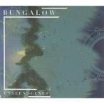 Unseen Scenes | Bungalow (CD)