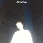 Anyways ／ 環ROY (CD)