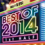 BEST OF 2014-1st HALF-mixed by DJ RYU-1 | сборник (CD)